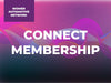 Connect Membership